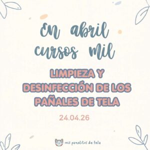 TALLER DE LIMPIEZA Y DESINFECCIÓN DE LOS PAÑALES DE TELA